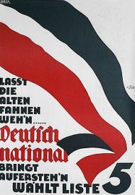 250px-Plakat_Lasst_die_alten_Fahnen_wehn_1932